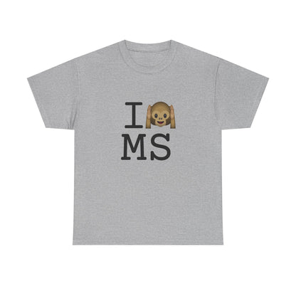 "I Don't Hear Mississippi" Tee