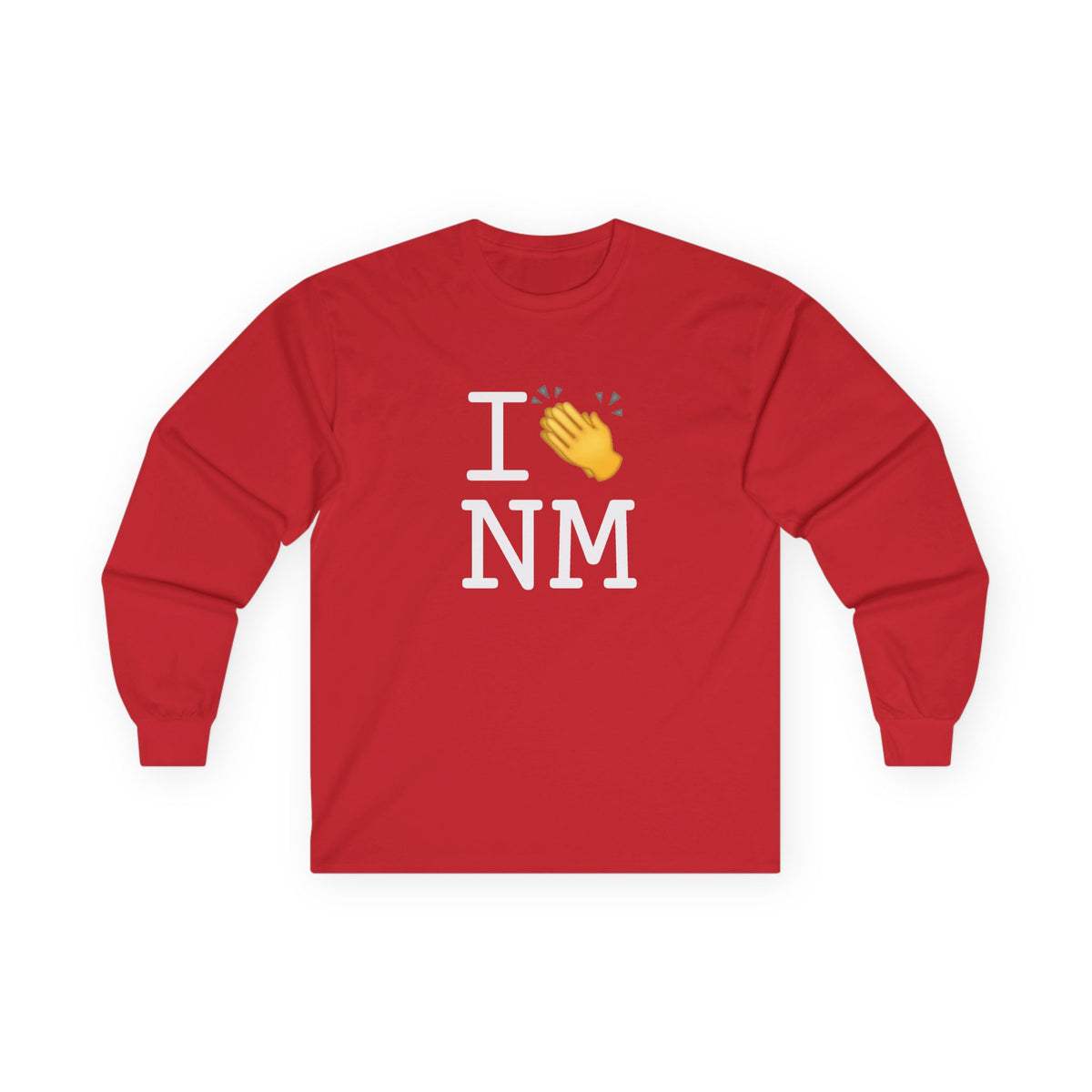 "I Applaud New Mexico" Long Sleeve Shirt