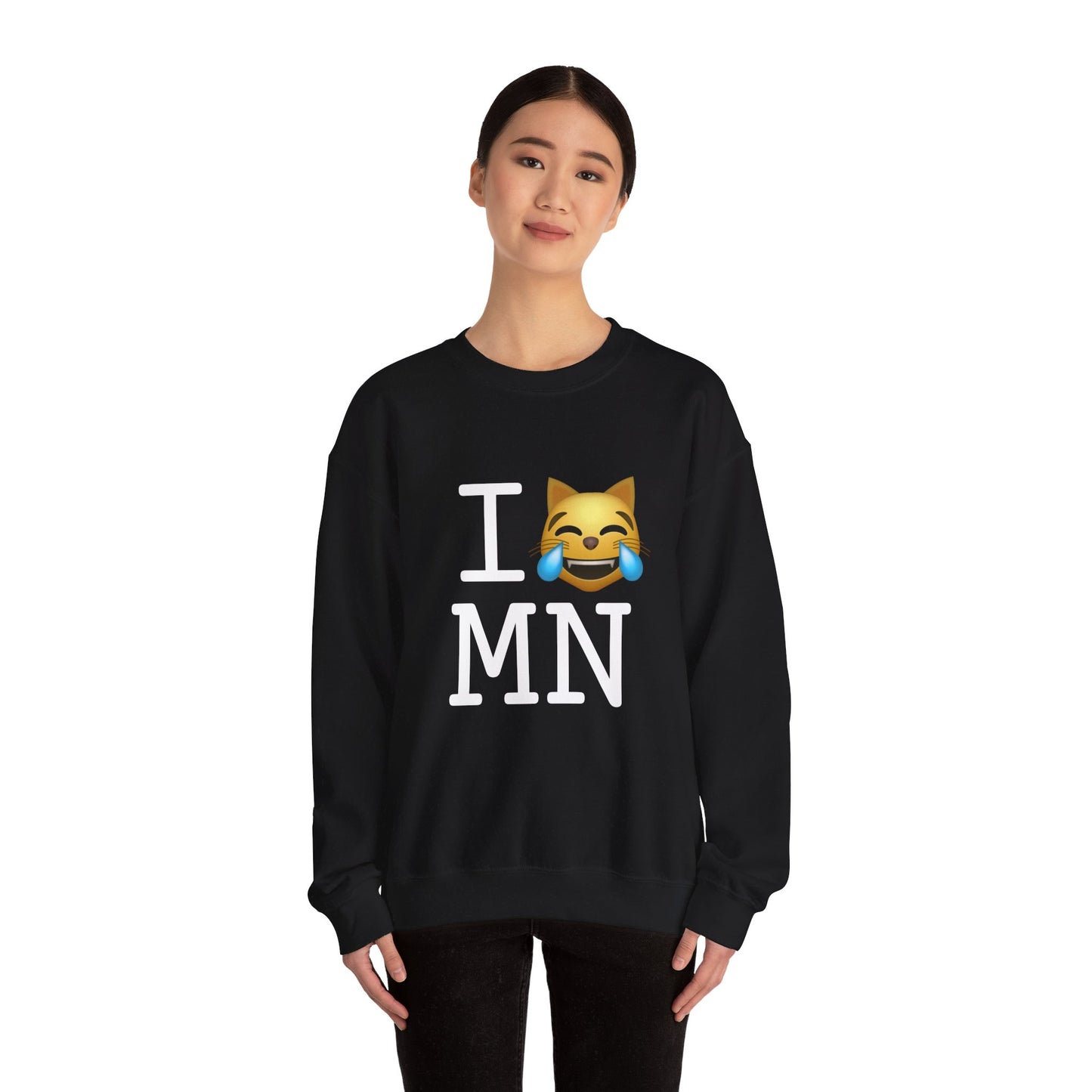 "I'm Laughing like a Cat at Minnesota" Sweatshirt