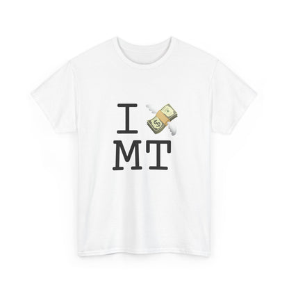 "I Lose Money in Montana" Tee