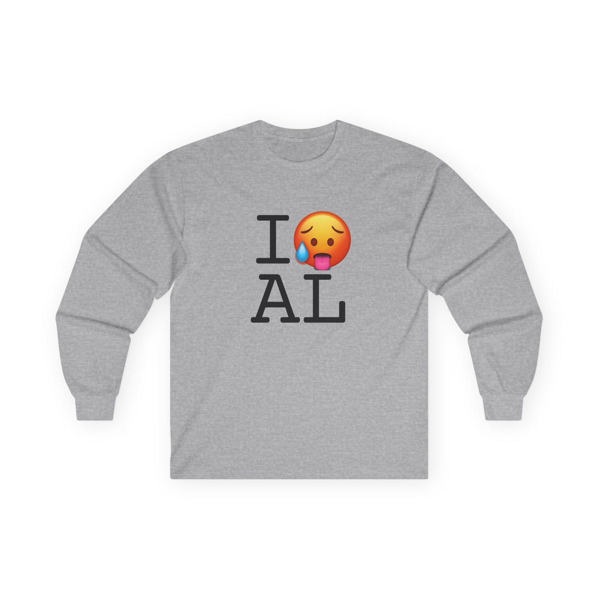 "I'm Hot in Alabama" Long Sleeve Shirt