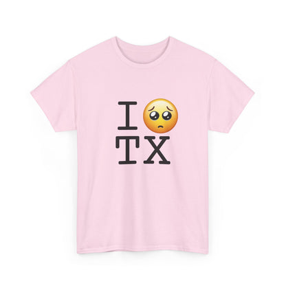 "I'm Begging about Texas" Tee