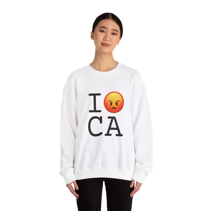 "I'm Angry about California" Sweatshirt