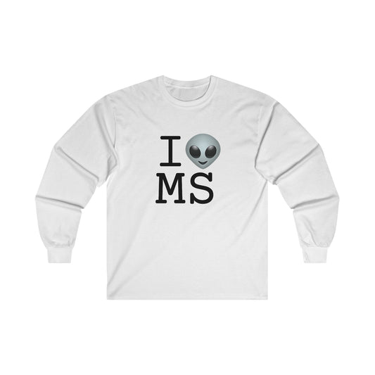 "I Feel Alien in Mississippi" Long Sleeve Shirt