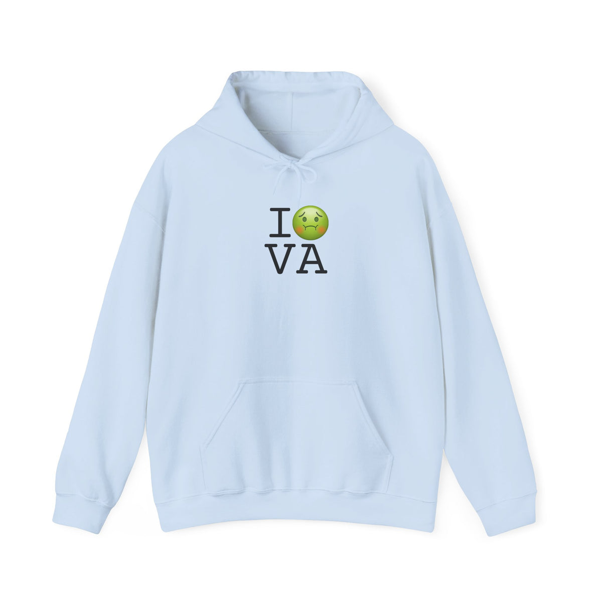 "I'm Nauseous about Virginia" Hoodie