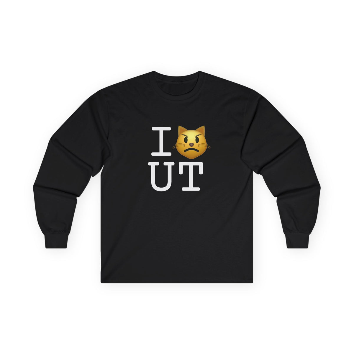 "I'm a Pouting Cat about Utah" Long Sleeve Shirt