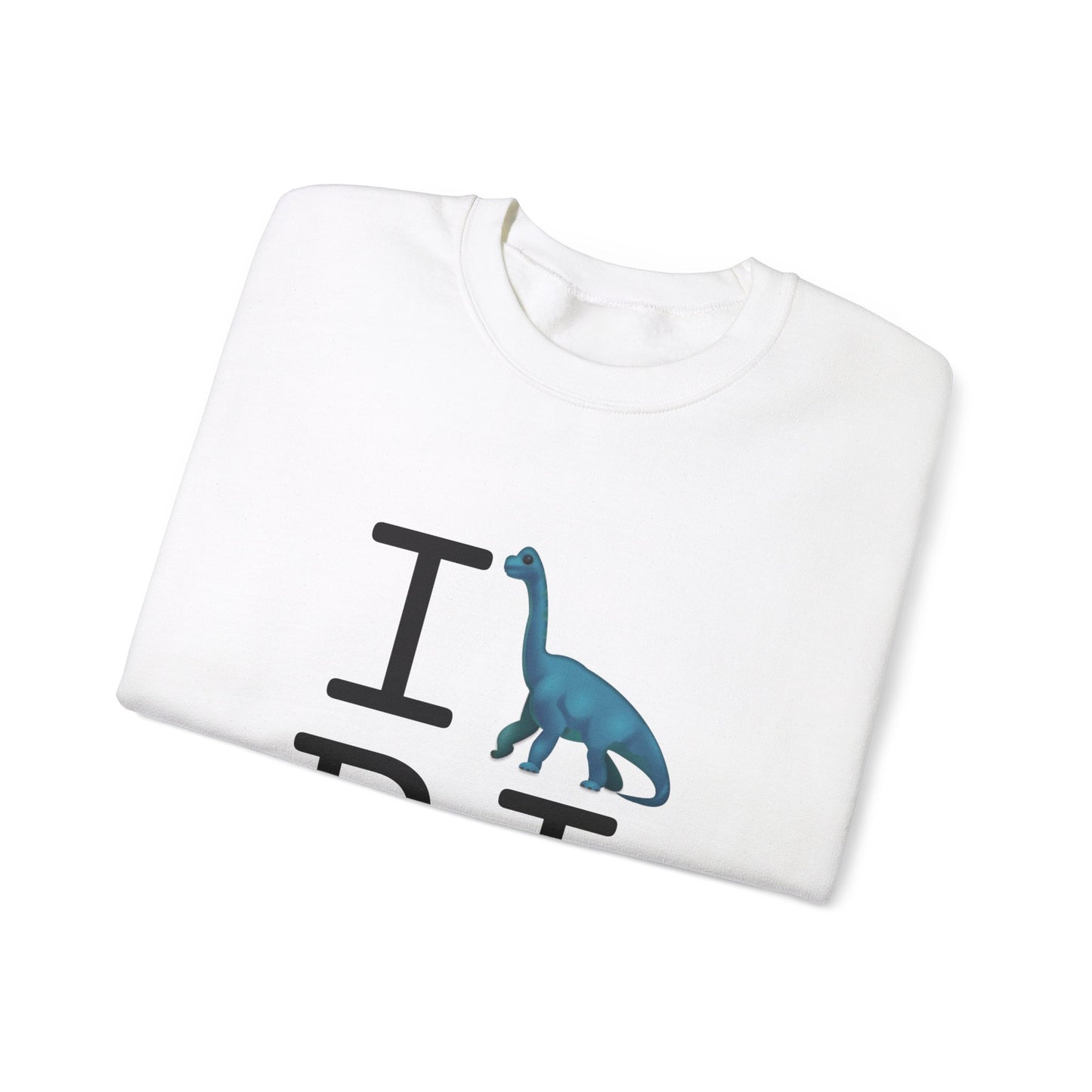 "I'm a Dinosaur in Rhode Island" Sweatshirt