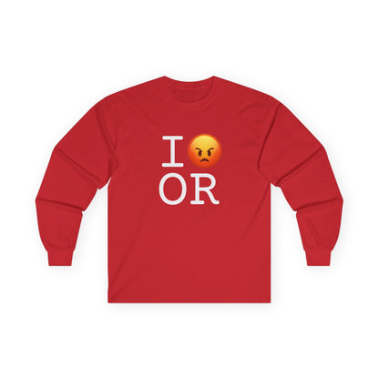 "I'm Angry about Oregon" Long Sleeve Shirt