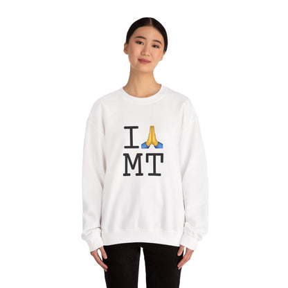 "I Pray for Montana" Sweatshirt