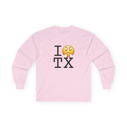 "I'm Furious about Texas" Long Sleeve Shirt