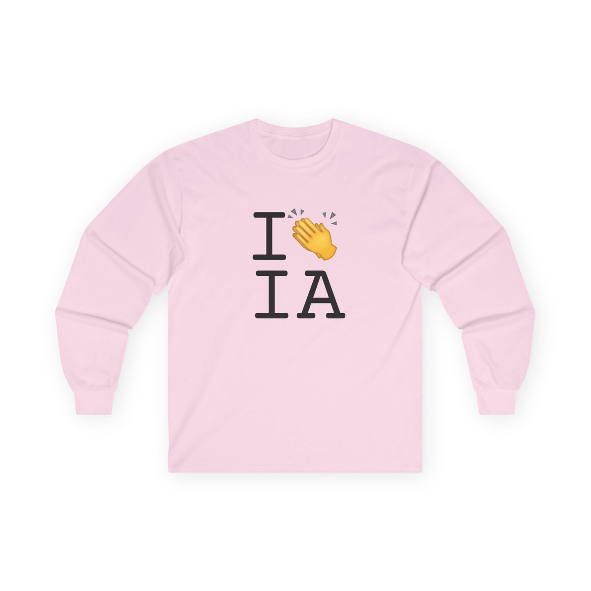 "I Applaud Iowa" Long Sleeve Shirt
