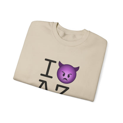 "I'm an Angry Devil about Arizona" Sweatshirt