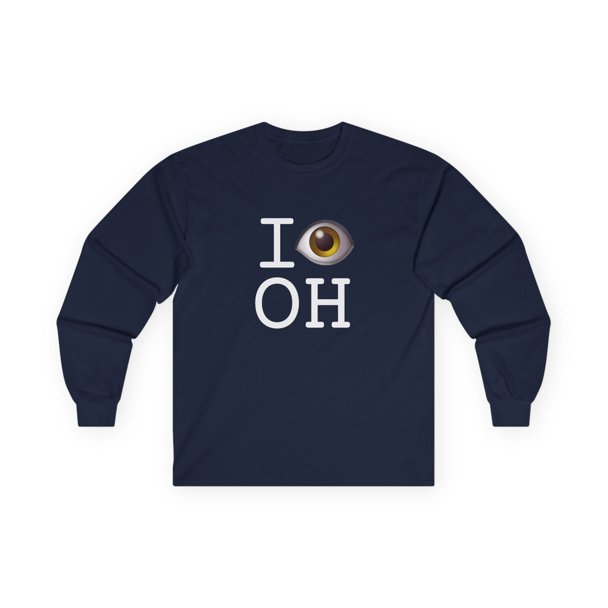 "I See (Eye) Ohio" Long Sleeve Shirt