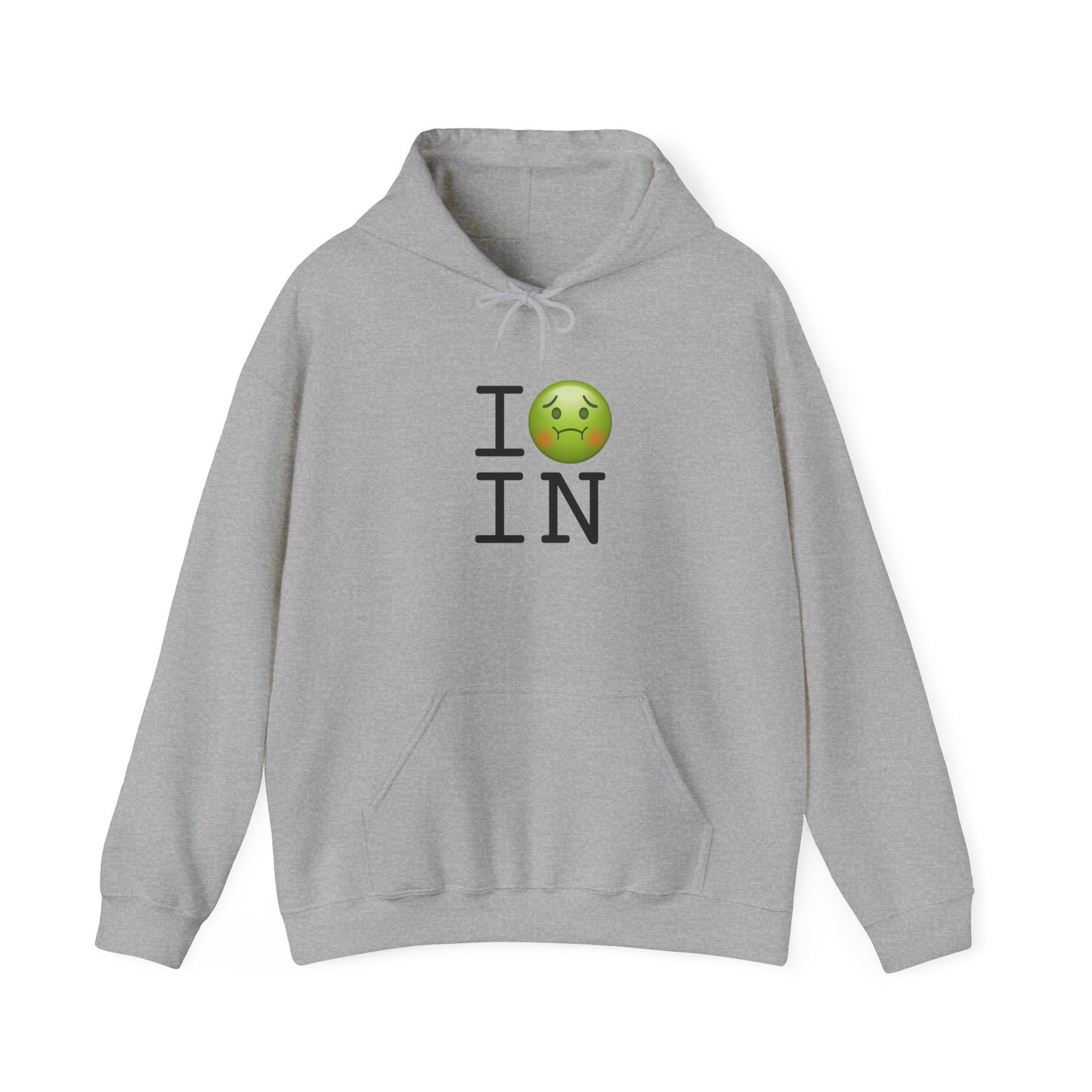 "I'm Nauseous about Indiana" Hoodie