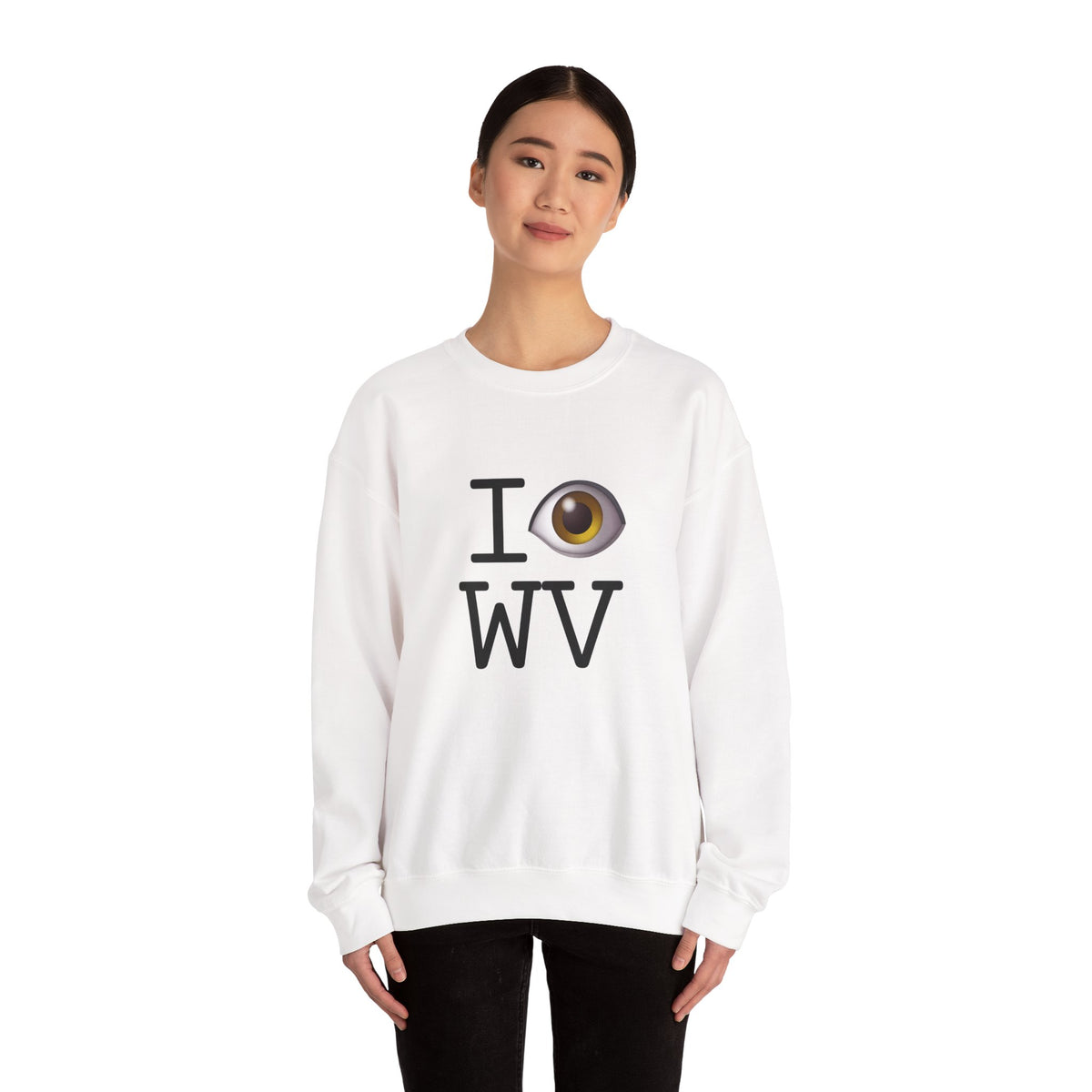"I See (Eye) West Virginia" Sweatshirt