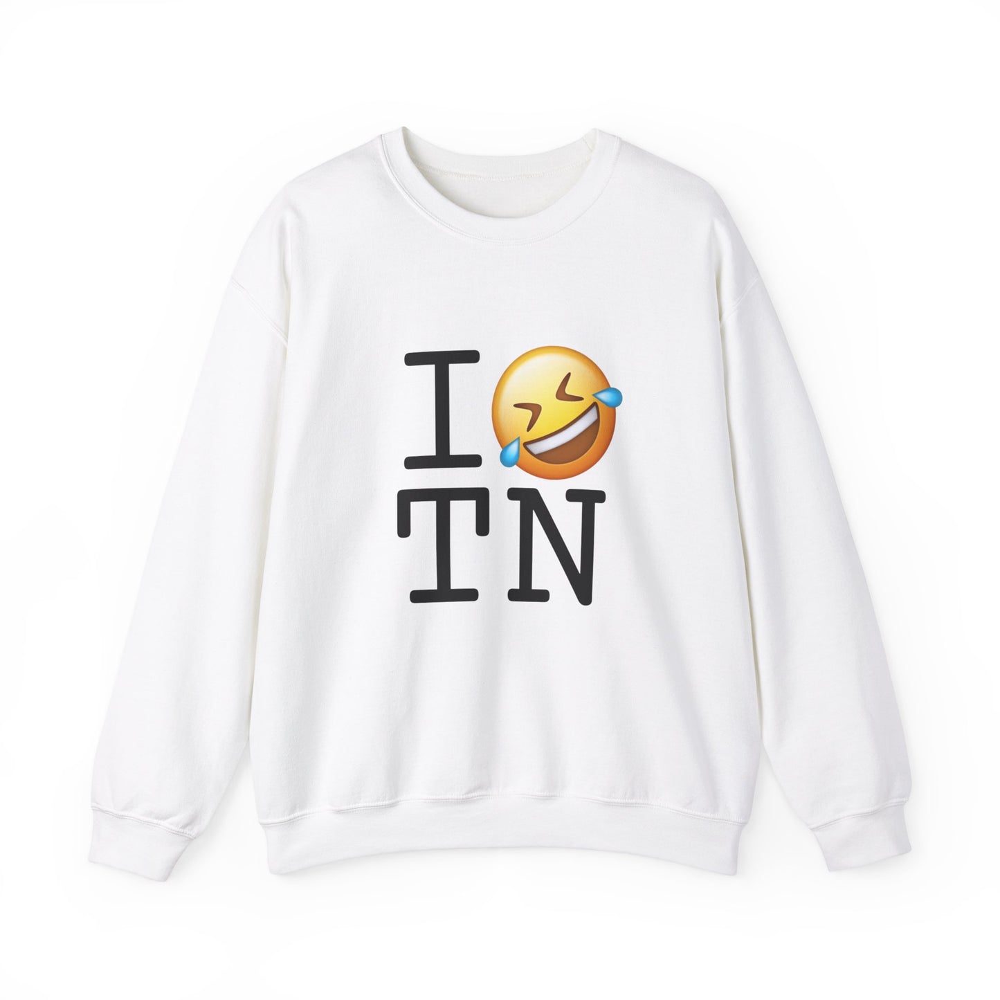 "I Laugh Hard (LMFAO) at Tennessee" Sweatshirt