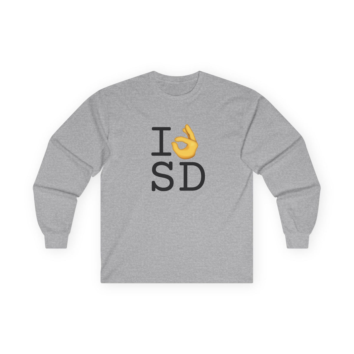 "I'm OK with South Dakota" Long Sleeve Shirt