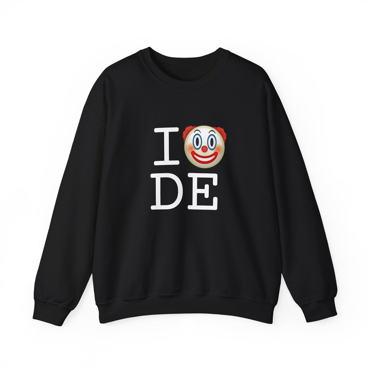 "I Clown on Delaware" Sweatshirt