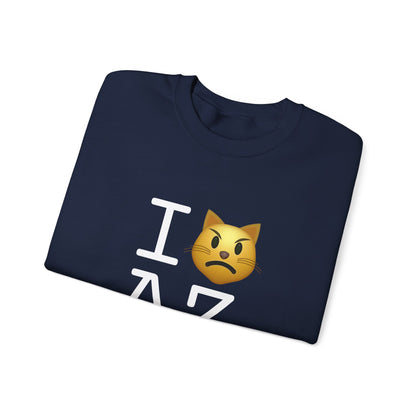 "I'm a Pouting Cat about Arizona" Sweatshirt