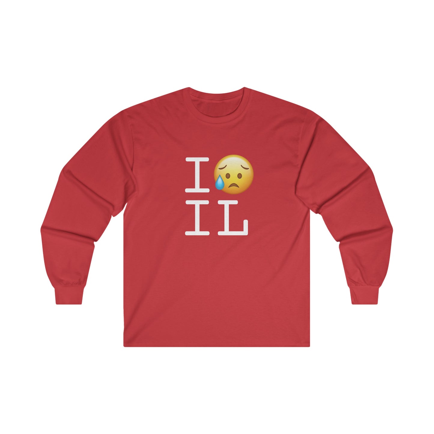 "I'm Sad About Illinois" Long Sleeve Shirt