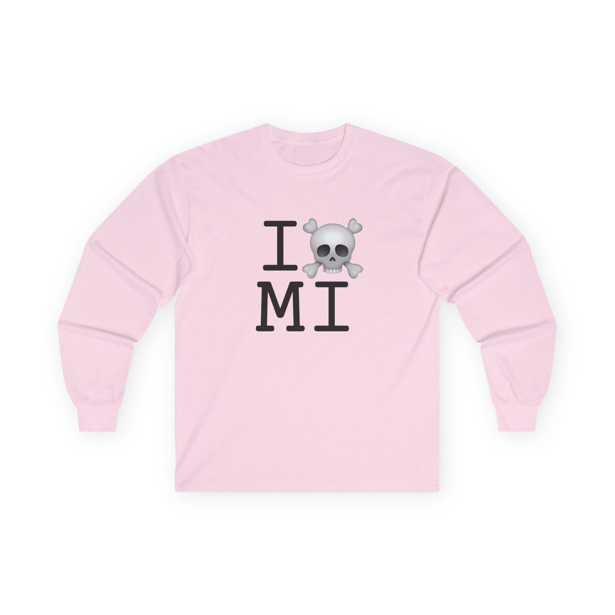 "I'm a Pirate in Michigan" Long Sleeve Shirt