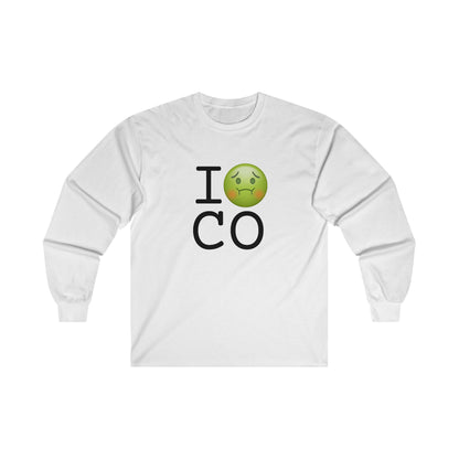 "I'm Nauseous about Colorado" Long Sleeve Shirt