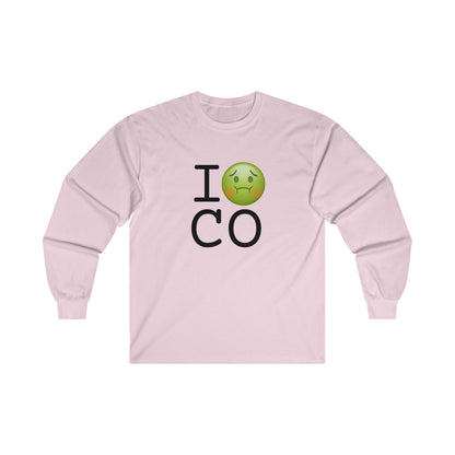"I'm Nauseous about Colorado" Long Sleeve Shirt