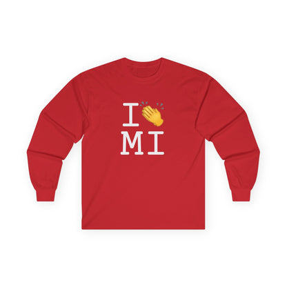 "I Applaud Michigan" Long Sleeve Shirt