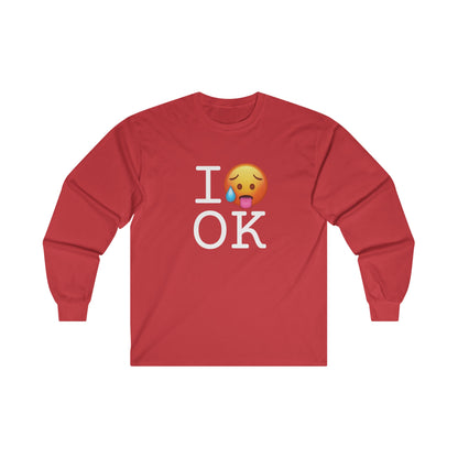 "I'm Hot in Oklahoma" Long Sleeve Shirt