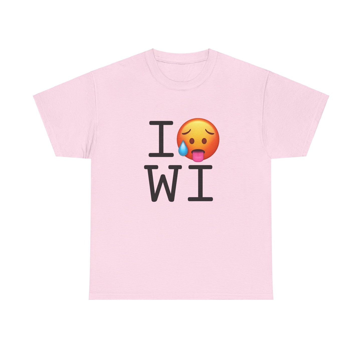 "I'm Hot in Wisconsin" Tee