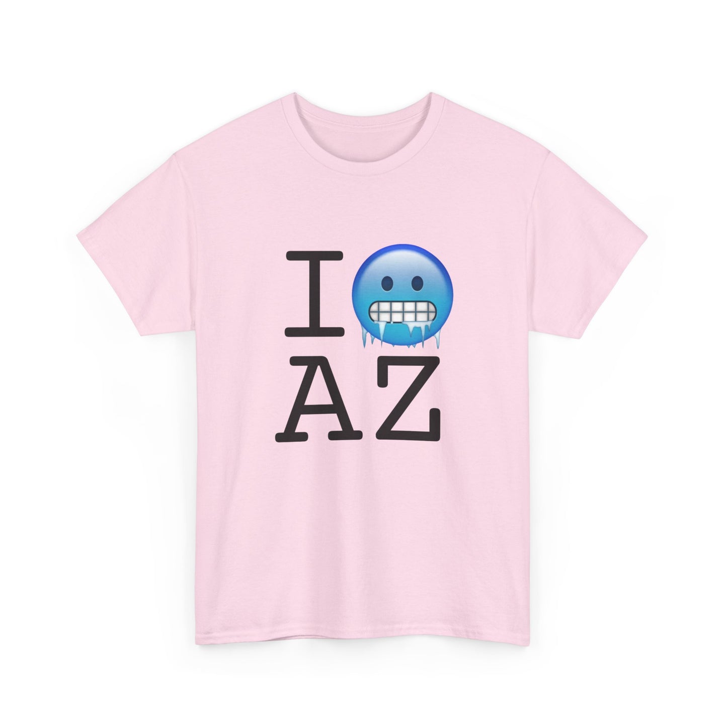 "I'm Cold in Arizona" Tee
