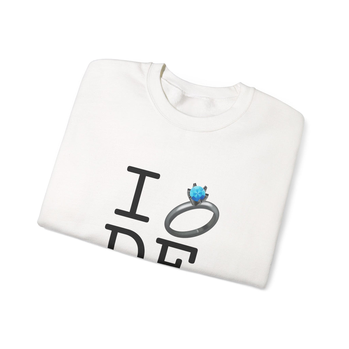 "I'm Married to (Diamond Ring) Delaware" Sweatshirt