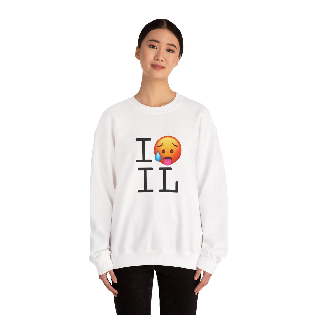 "I'm Hot in Illinois" Sweatshirt