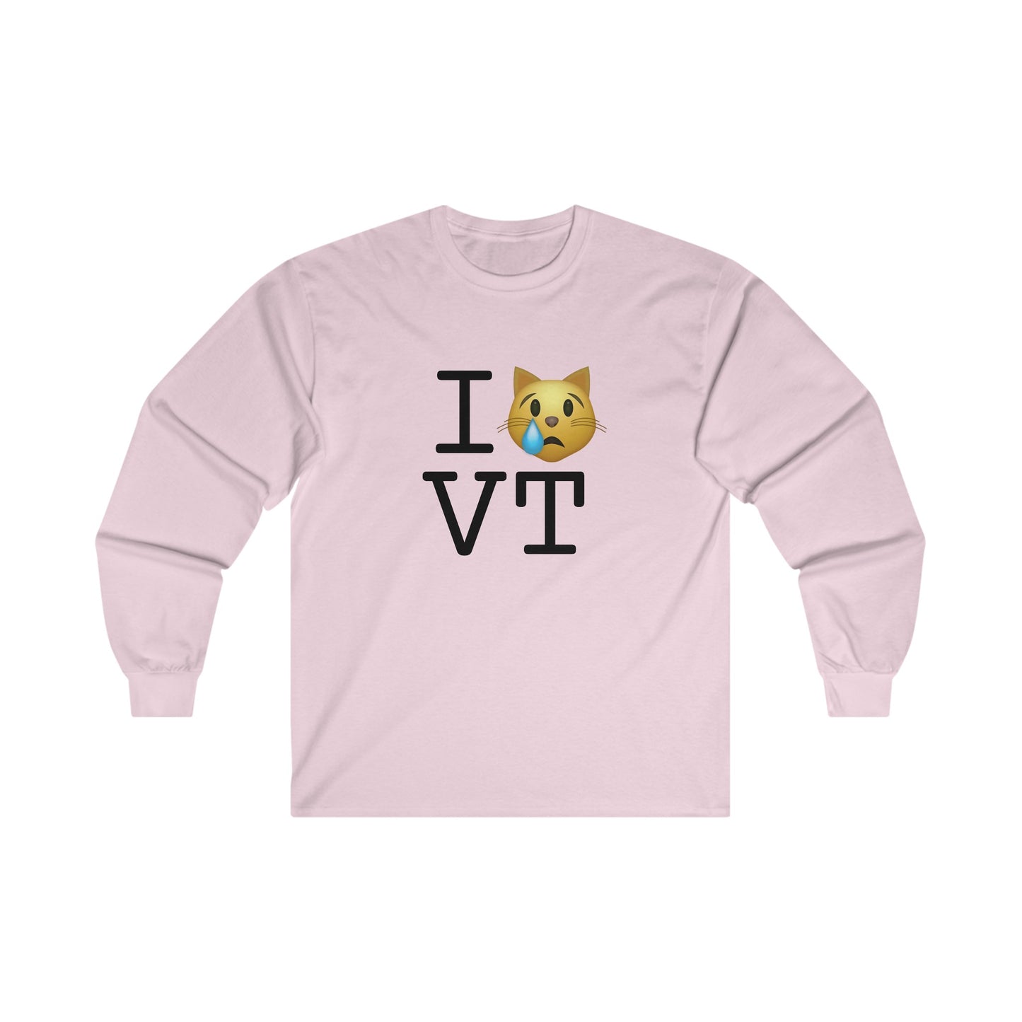 "I'm a Crying Cat about Vermont" Long Sleeve Shirt