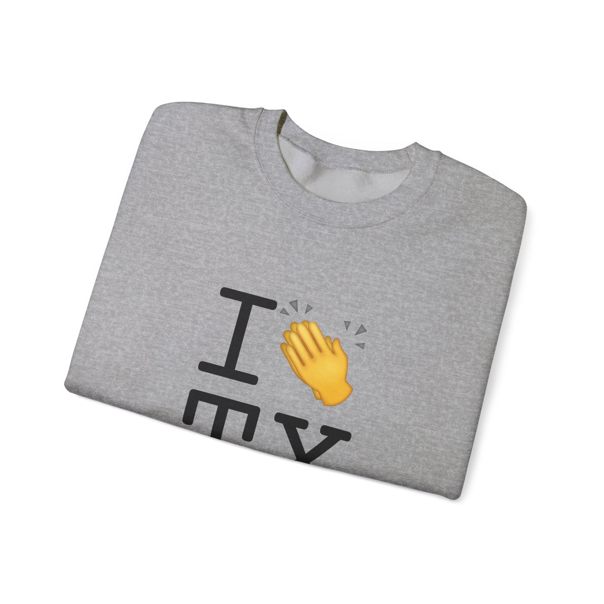 "I Applaud Texas" Sweatshirt
