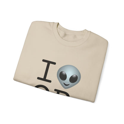 "I Feel Alien in Oregon" Sweatshirt