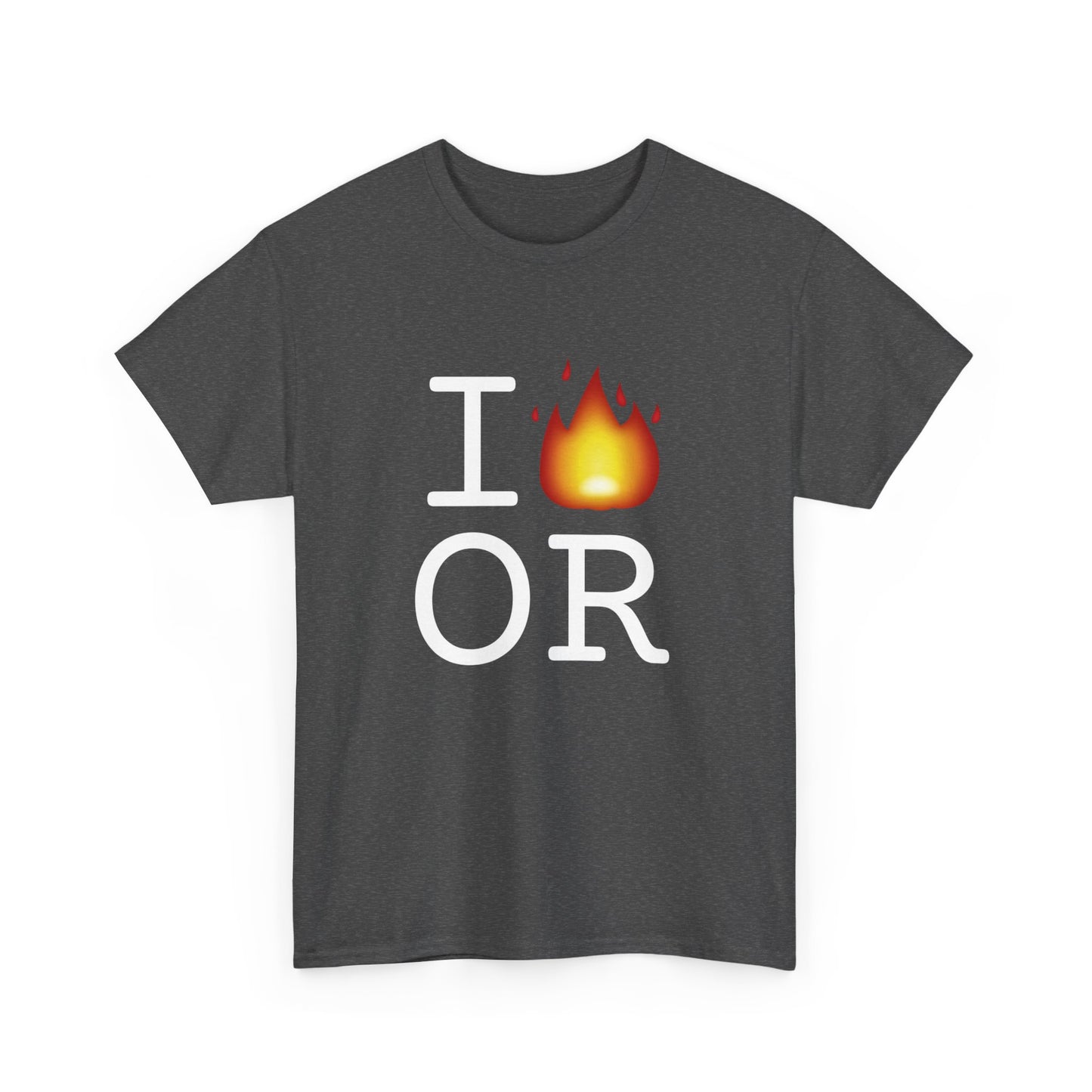 "I've got Fire for Oregon" Tee