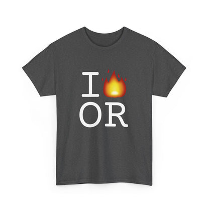 "I've got Fire for Oregon" Tee