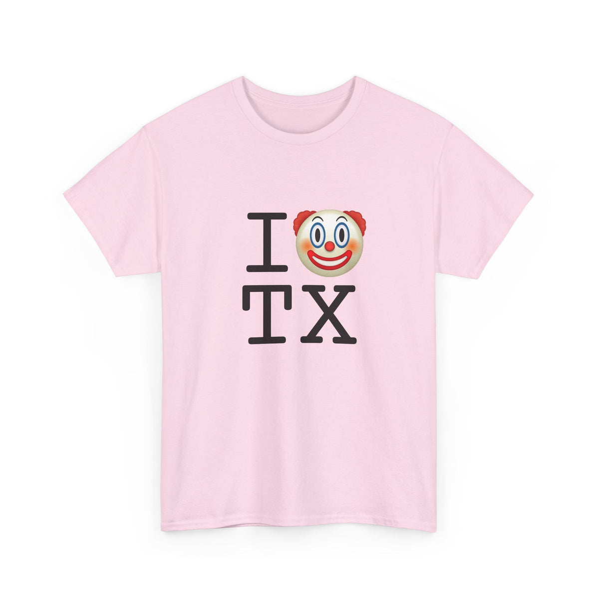 "I Clown on Texas" Tee