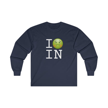 "I'm Nauseous about Indiana" Long Sleeve Shirt
