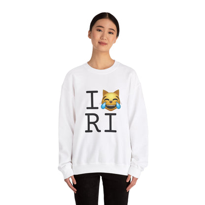 "I'm Laughing like a Cat at Rhode Island" Sweatshirt