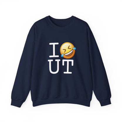 "I Laugh Hard (LMFAO) at Utah" Sweatshirt
