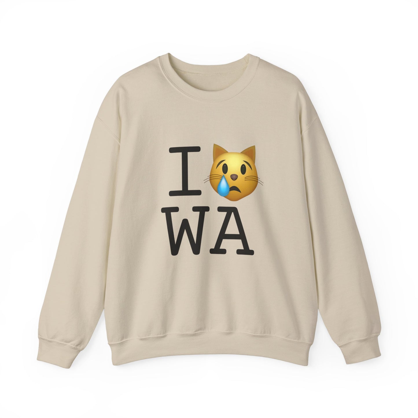 "I'm a Crying Cat about Washington" Sweatshirt