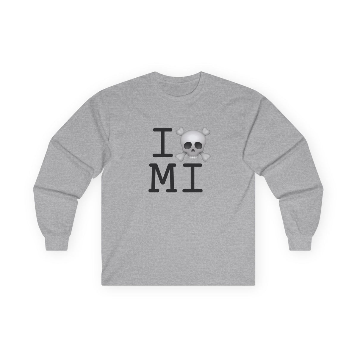 "I'm a Pirate in Michigan" Long Sleeve Shirt