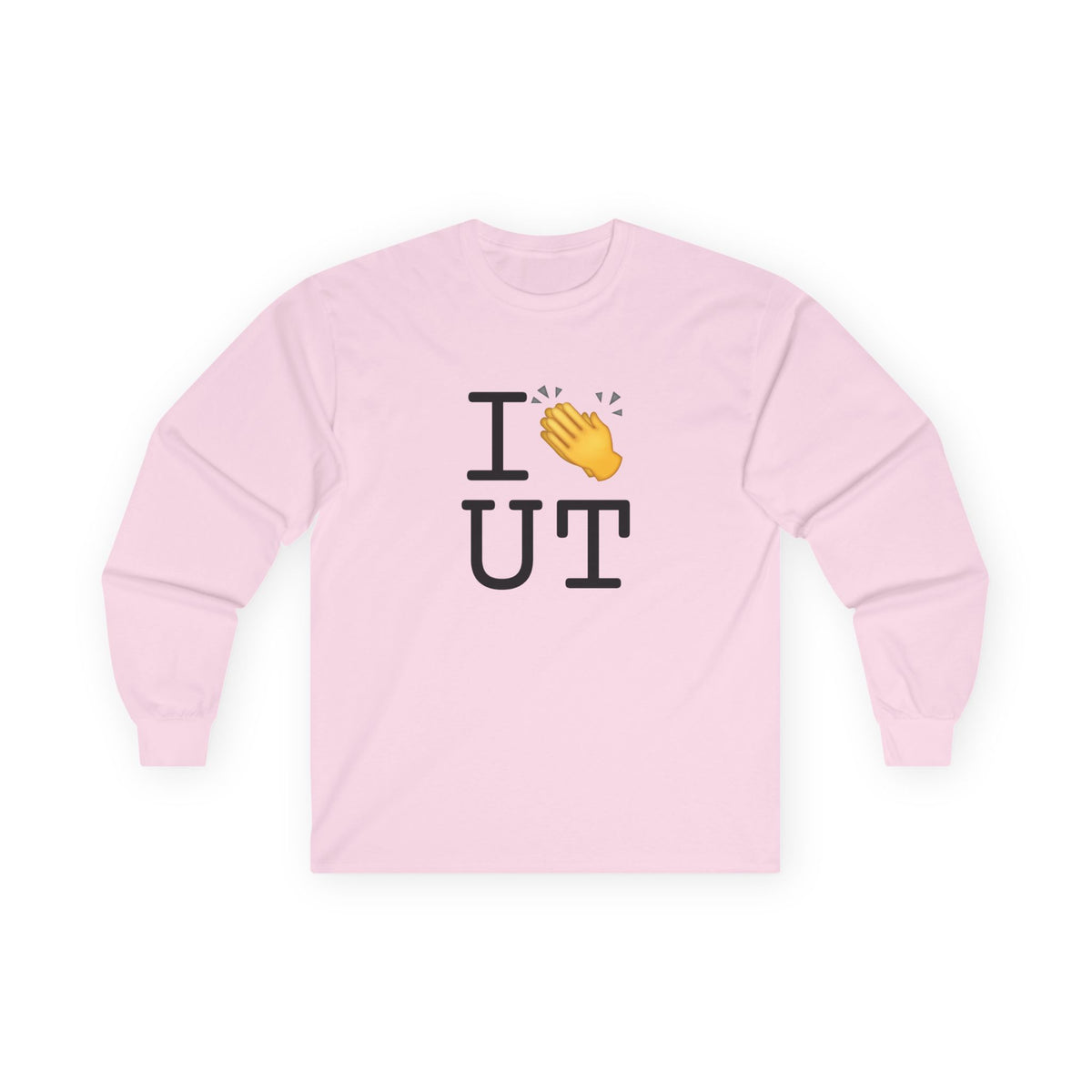 "I Applaud Utah" Long Sleeve Shirt