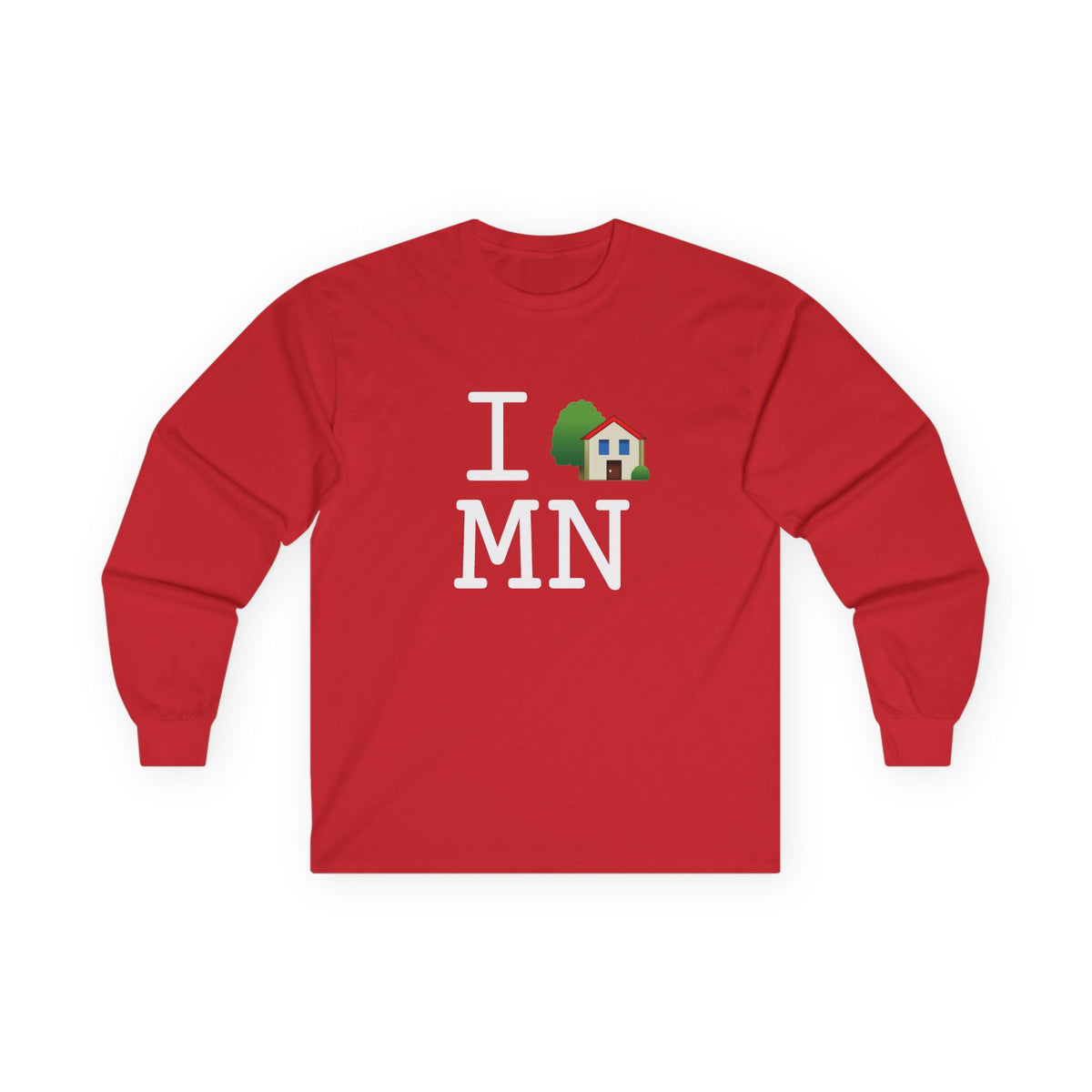 "I'm Home in Minnesota" Long Sleeve Shirt