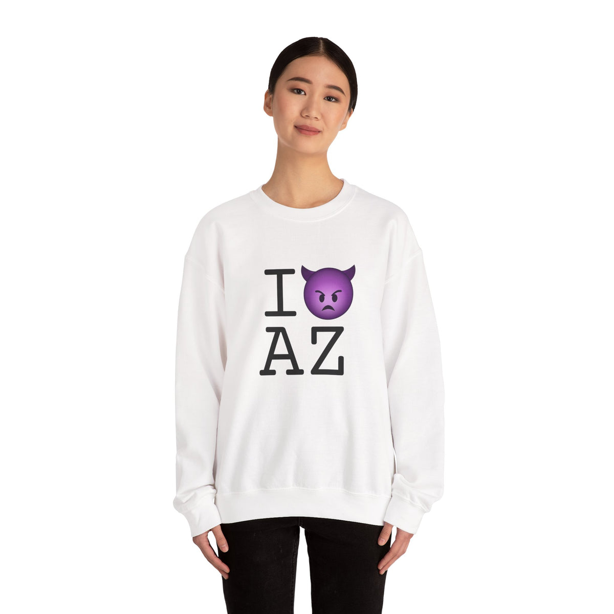 "I'm an Angry Devil about Arizona" Sweatshirt