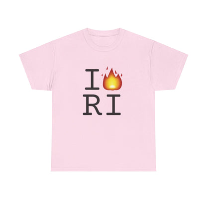 "I've got Fire for Rhode Island" Tee