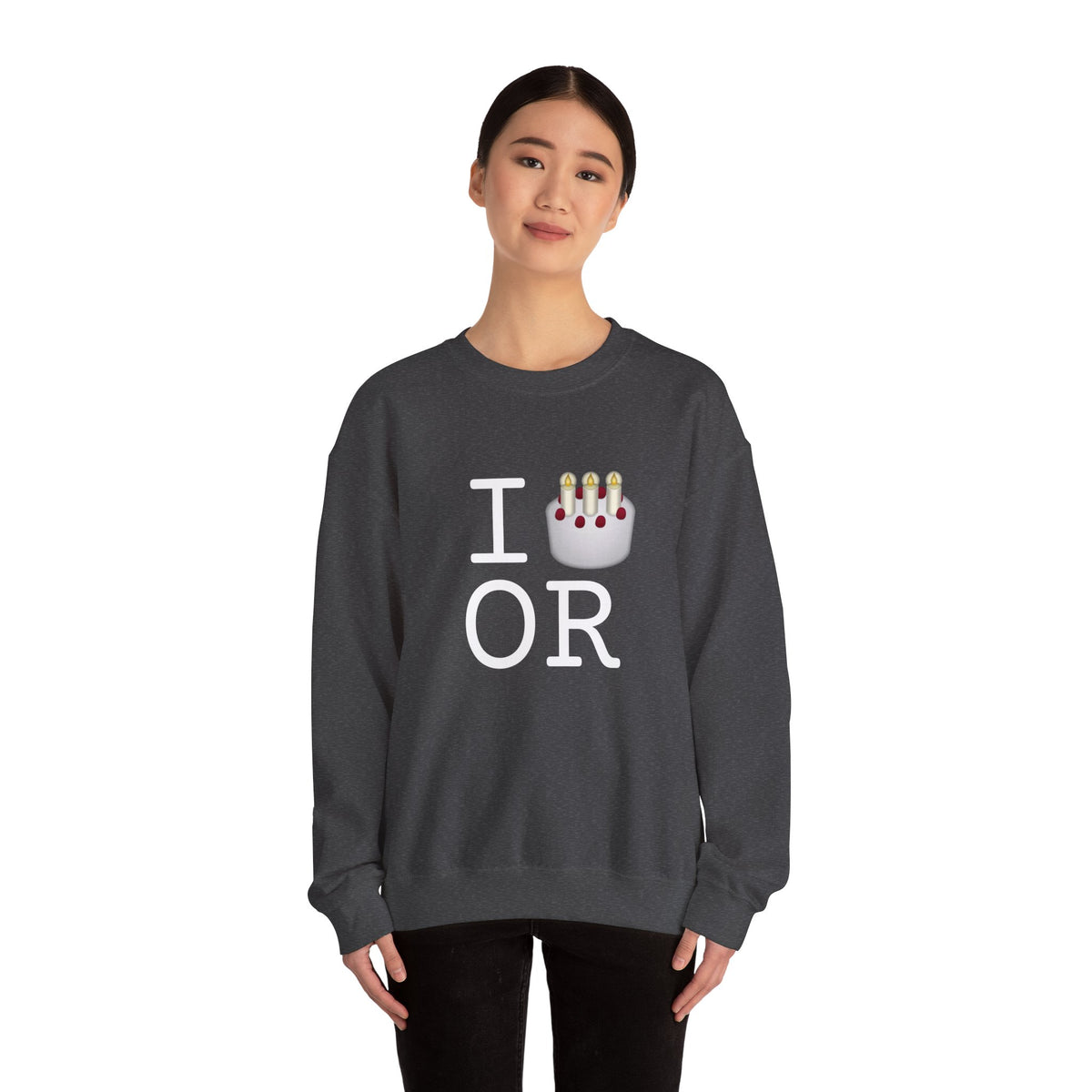 "I Birthday Cake Oregon" Sweatshirt