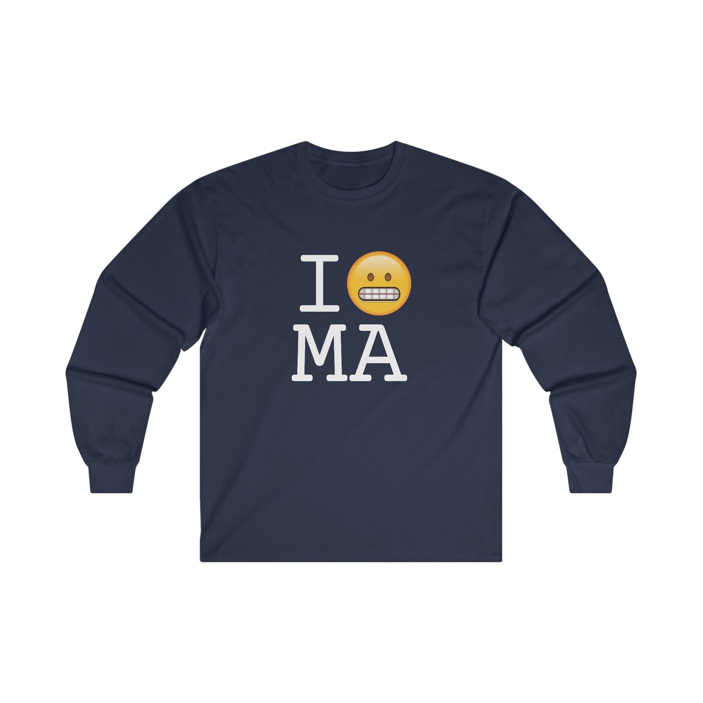 "I Grimace About Massachusetts" Long Sleeve Shirt